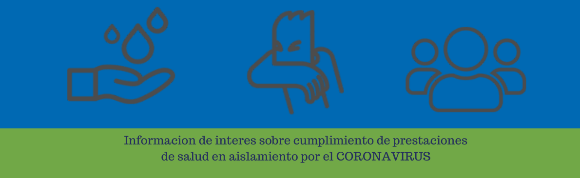 Informacion de interes sobre cumplimiento de prestaciones de salud y atencion a personas Mayores en aislamiento por el CORONAVIRUS