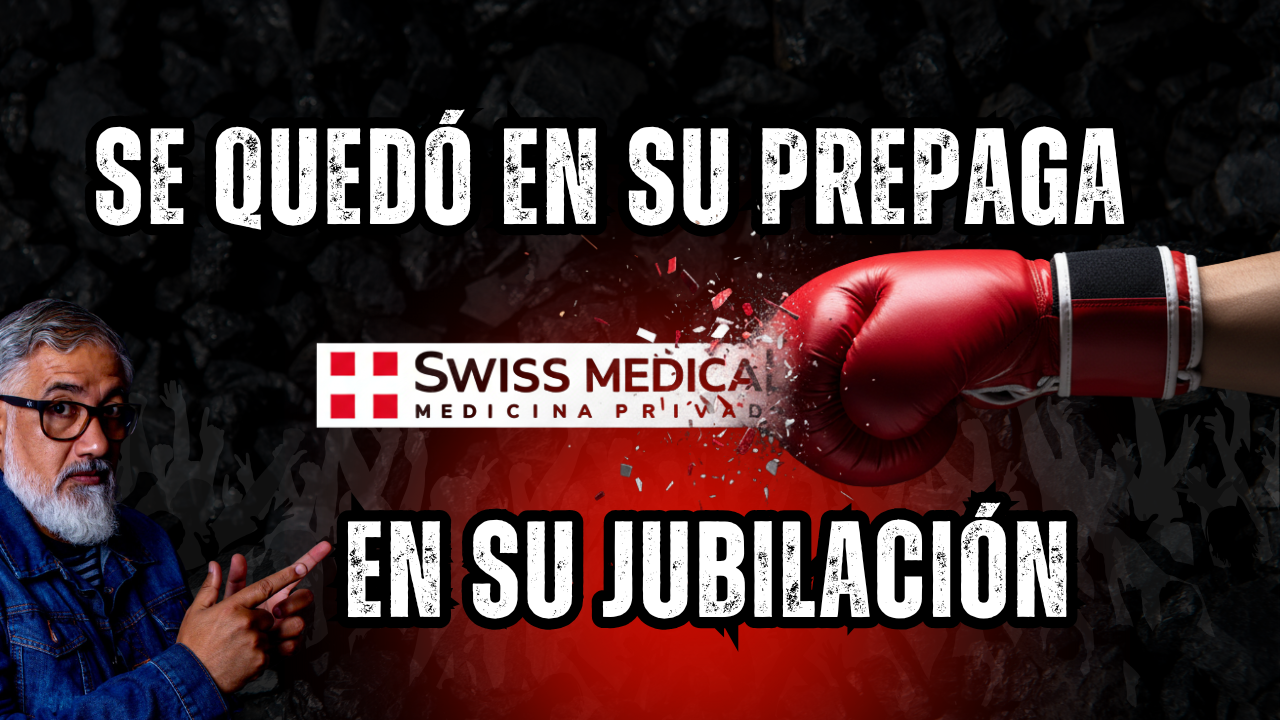 Continuidad de Cobertura de Salud al Jubilarse: La Justicia Frena el Pase a PAMI y Obliga a Swiss Medical y OSCEP a Mantener el Plan Superior.